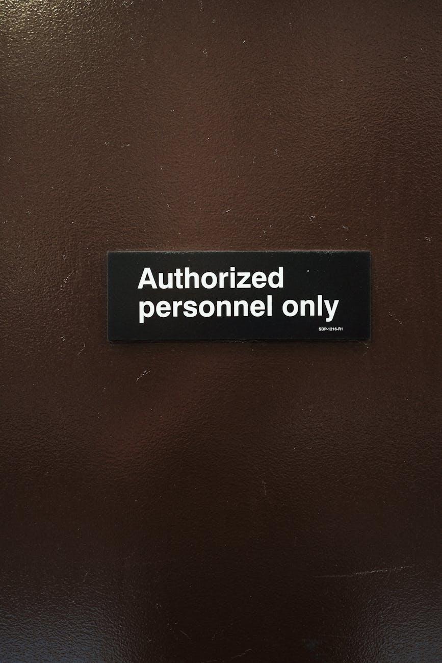 authorized personnel only sign on door